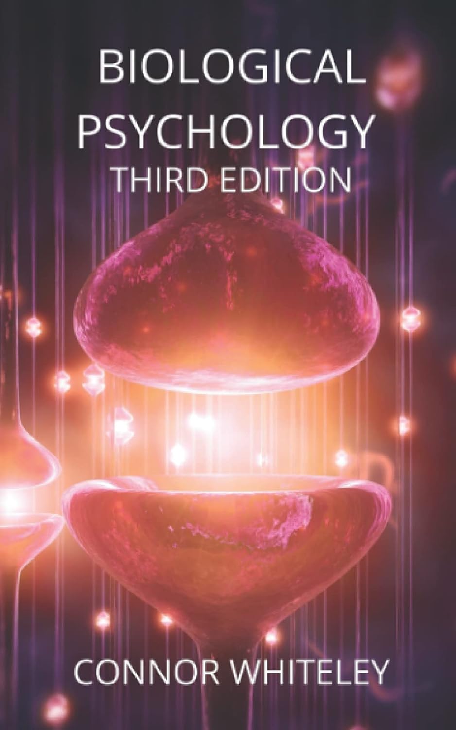 Biological Psychology, 3rd Edition