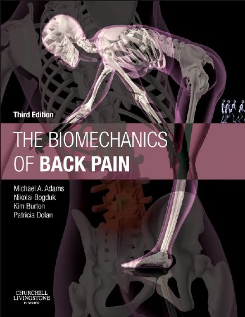 The Biomechanics of Back Pain 3rd Edition