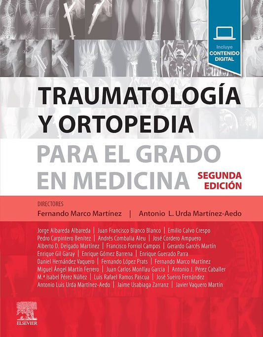 Traumatología y ortopedia para el grado en Medicina, 2nd Edition