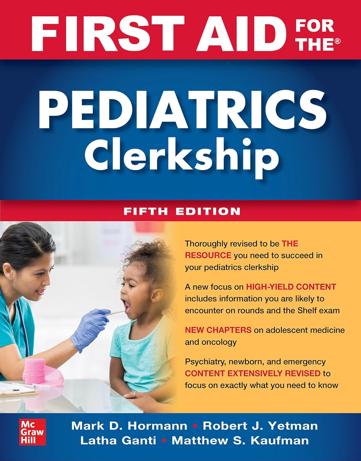 First Aid for the Pediatrics Clerkship, Fifth Edition