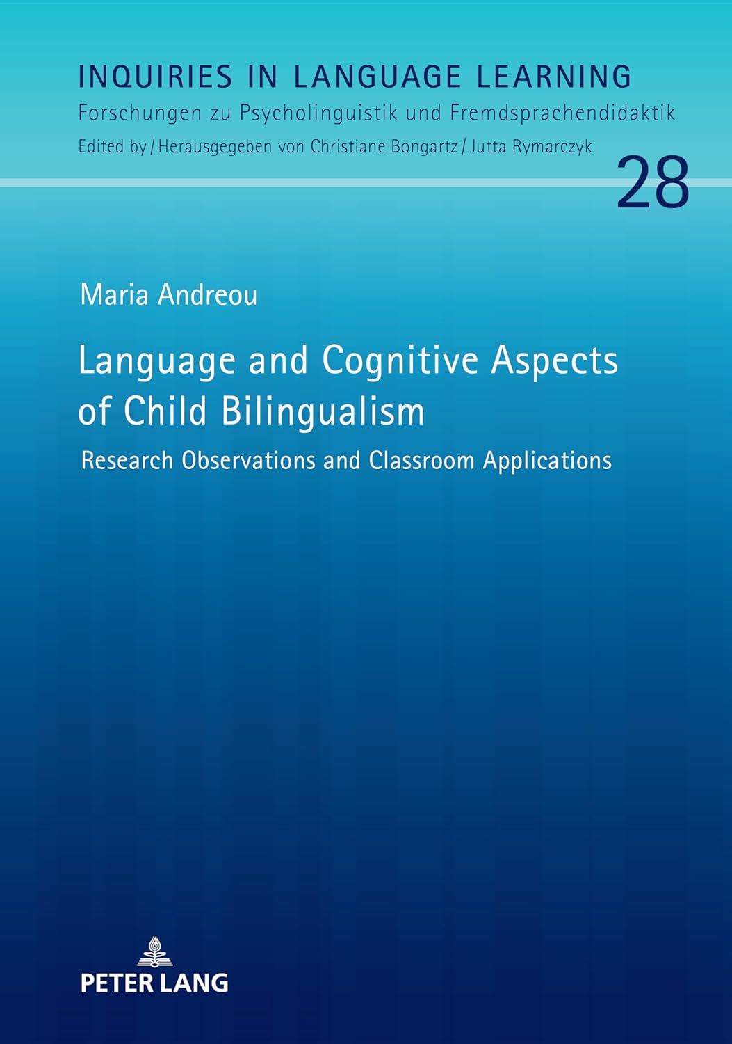 Language and Cognitive Aspects of Child Bilingualism