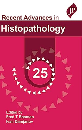 Recent Advances in Histopathology 25