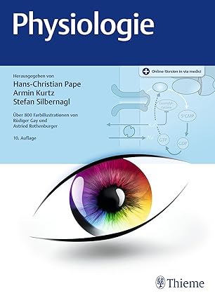 Physiologie, 10., vollständig überarbeitete edition