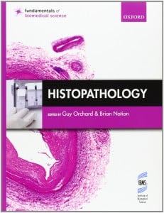 Histopathology (Fundamentals of Biomedical Science)