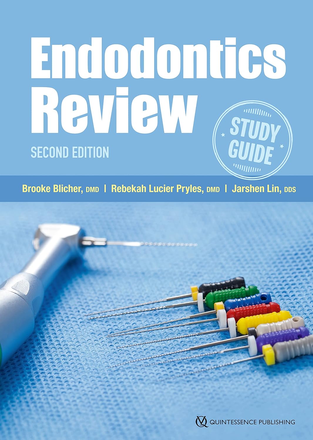 Endodontics Review A Study Guide, 2nd Edition