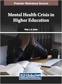 Mental Health Crisis in Higher Education