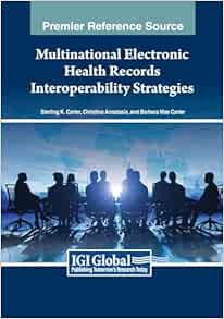 Multinational Electronic Health Records Interoperability Strategies