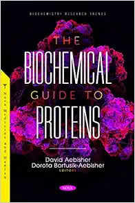The Biochemical Guide to Proteins