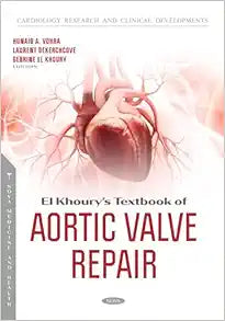 El Khoury’s Textbook of Aortic Valve Repair