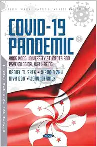 COVID-19 Pandemic: Hong Kong University Students and Psychological Well-Being