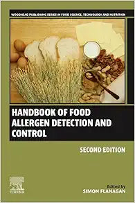 Handbook of Food Allergen Detection and Control (Woodhead Publishing Series in Food Science, Technology and Nutrition), 2nd Edition