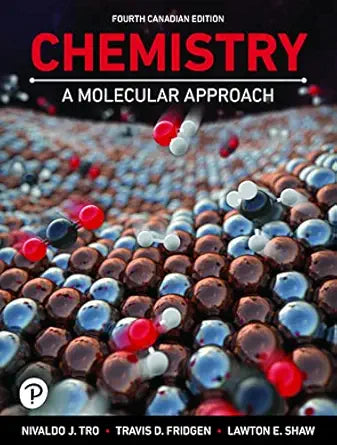Chemistry: A Molecular Approach, Canadian Edition, 4th Edition