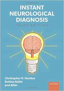 Instant Neurological Diagnosis, 3rd edition