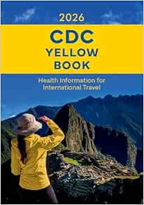 CDC Yellow Book 2026: Health Information for International Travel