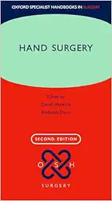 Hand Surgery: Therapy and Assessment (Oxford Specialist Handbooks in Surgery), 2nd edition