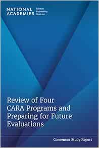Review of Four CARA Programs and Preparing for Future Evaluations (Consensus Study Report)