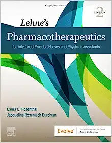 Lehne’s Pharmacotherapeutics for Advanced Practice Nurses and Physician, 2nd Edition