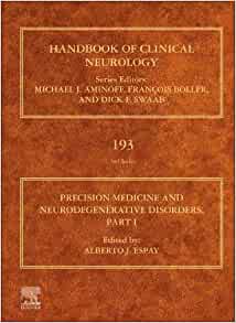 Precision Medicine in Neurodegenerative Disorders: Part I (Volume 192)