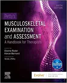 Petty’s Musculoskeletal Examination and Assessment: A Handbook for Therapists, 6th edition