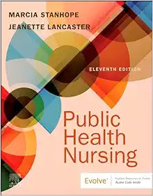 Public Health Nursing: Population-Centered Health Care in the Community, 11th edition