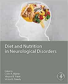Diet and Nutrition in Neurological Disorders