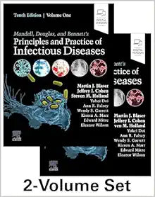 Mandell, Douglas, and Bennett’s Principles and Practice of Infectious Diseases, 2-Volume Set, 10th edition