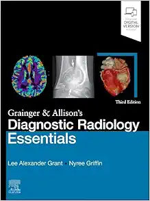 Grainger & Allison’s Diagnostic Radiology Essentials, 3rd edition