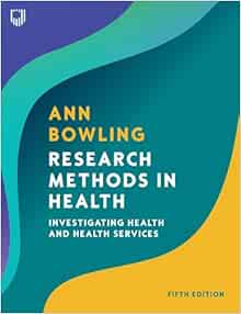 Research Methods in Health: Investigating Health and Health Services, 5th Edition