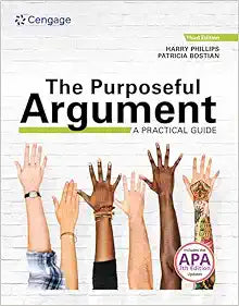 The Purposeful Argument: A Practical Guide with APA Updates, 3rd Edition