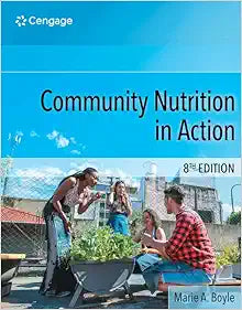 Community Nutrition in Action, 8th Edition