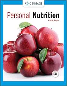 Personal Nutrition, 11th Edition