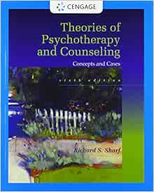 Theories of Psychotherapy & Counseling: Concepts and Cases, 6th Edition