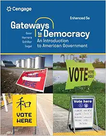 Gateways to Democracy: An Introduction to American Government, Enhanced, 5th Edition