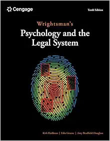 Wrightsman's Psychology and the Legal System, 10th Edition
