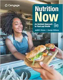 Nutrition Now, 9th Edition