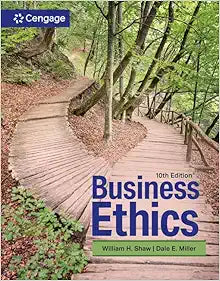 Business Ethics: A Textbook with Cases, 10th Edition