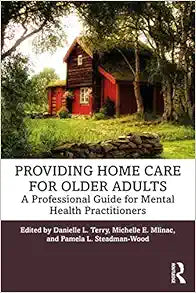 Providing Home Care for Older Adults