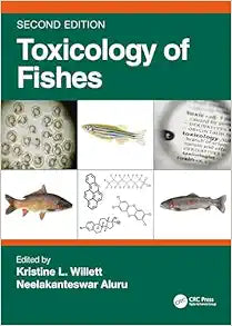 Toxicology of Fishes, 2nd Edition