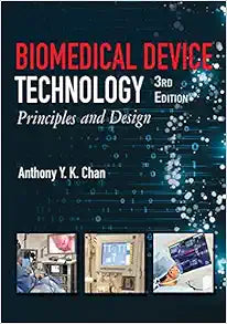 Biomedical Device Technology: Principles and Design, 3rd Edition