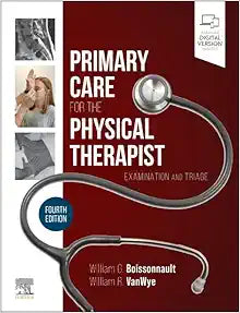Primary Care for the Physical Therapist: Examination and Triage, 4th edition