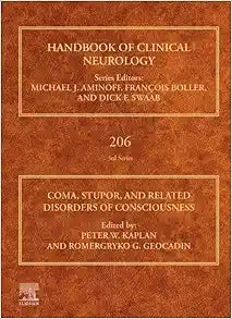 Coma, Stupor, and Related Disorders of Consciousness (Volume 207)