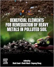 Beneficial Elements for Remediation of Heavy Metals in Polluted Soil