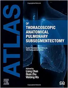 Atlas of Thoracoscopic Anatomical Pulmonary Subsegmentectomy