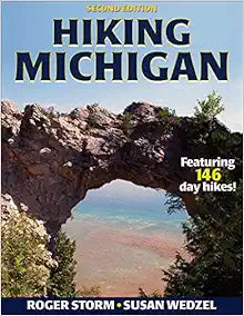 Hiking Michigan (America's Best Day Hiking Series), 2nd Edition