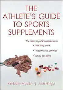 The Athlete's Guide to Sports Supplements