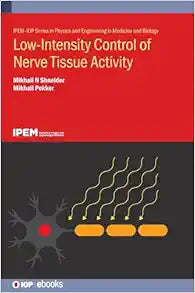 Low-Intensity Control of Nerve Tissue Activity