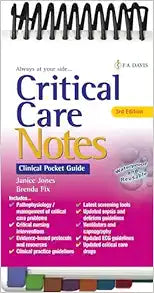 Critical Care Notes: Clinical Pocket Guide, 3rd Edition