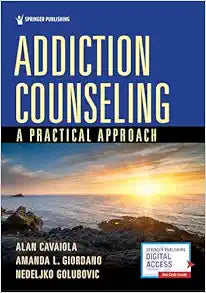 Addiction Counseling: A Practical Approach