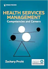 Health Services Management: Competencies and Careers