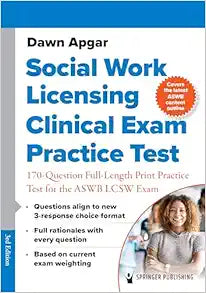 Social Work Licensing Clinical Exam Practice Test: 170-Question Full-Length Print Practice Test for the ASWB LCSW Exam, 3rd Edition
